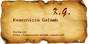 Kvasznicza Galamb névjegykártya